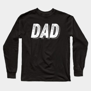 Dad - Daddy Gifts Vintage Design Long Sleeve T-Shirt